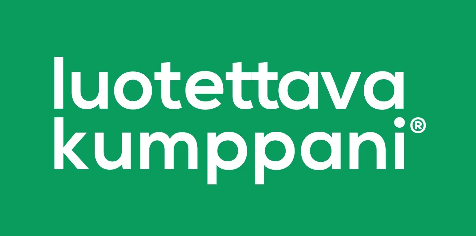 Valkoinen teksti "luotettava kumppani" vihreällä taustalla.